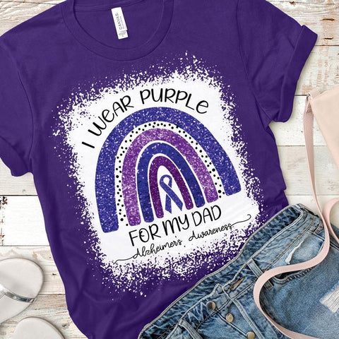 I WEAR PURPLE FOR MY DAD T-SHIRT, ALZHEIMER'S T-SHIRT