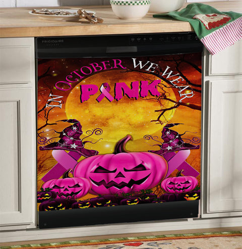 Halloween Breast Cancer Witch Pumpkin In October we wear pink Dishwasher Cover Halloween gift HT
