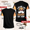 Gamer Lever up Daddy 3D T shirt Custom QA