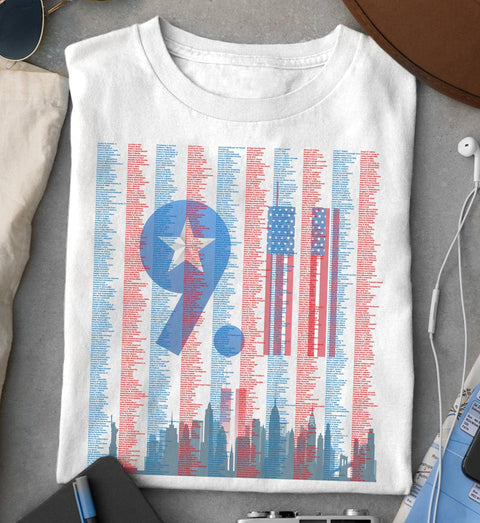 Names On the 9 11 memorial shirt - 9 11 shirt - PATRIOT DAY - 9/11 Anniversary Shirt White, patriot shirt, 9 11 Shirt