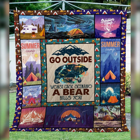 Go Outside Worst Case A Bear Kills You Quilt Blanket