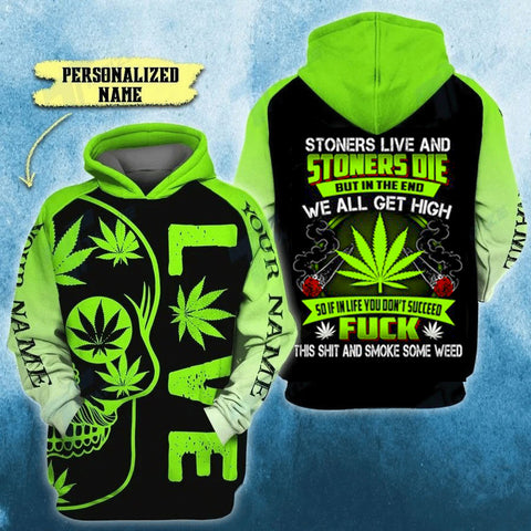 Personalized We All Get High Unisex Hoodie For Men Women Cannabis Marijuana 420 Weed Shirt Clothing Gifts HT