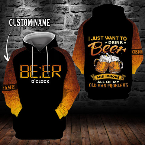 I just want to drink b**r and ignore all of my old man problems 02 Hoodie 3D custom LKT