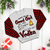 I tried to be good girl Vodka