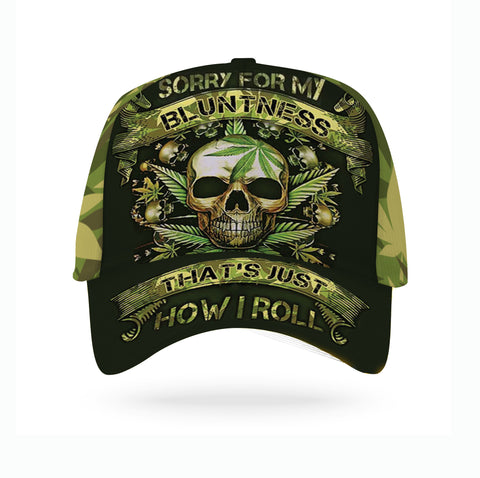 Sorry For My Bluntness Classic Cap Weed Cap 420 Weed Hat Gift Idea HT