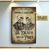 Skeleton Skull Couple Do Us Part Custom Poster, Halloween Decorations, Couple Gift, Gothic Couple, Anniversary, Halloween Party Supplies, Wall Art, Wall Decor, Spirits Halloween