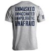 Unmasked Unvaccinated Unapologetic Unafraid Shirt, Unvaccinated shirt, unmasked shirt