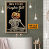 Skull Skeleton Goth Halloween Hey There Pumpkin Butt Custom Poster