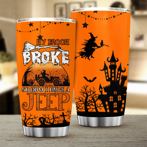 Halloween Jeep girl My broom broke Tumbler, Halloween Gift, Jeep Witch Tumbler, Jeep Girl Cup TD