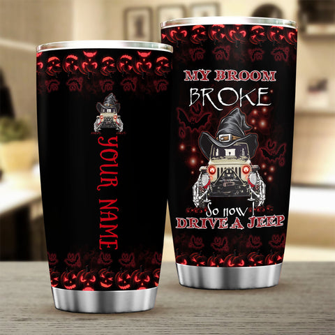 Halloween Jeep girl Tumbler My broom broke so now I drive a Jeep Tumbler, Jeep Witch Tumbler, Jeep Girl Cup Custom TD