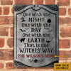 That Is The Witches' Way Custom Classic Metal Signs, Personalized Witch Sign