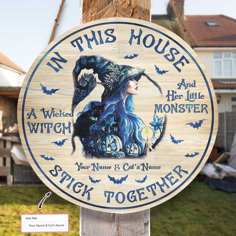 The Wicked Witch And Her Little Monster Live Here Custom Round Wood Sign, Witchy Halloween Wood Sign Halloween Decor HN