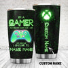 Xbox I'm a gamer not because I don't have a life Tumbler Custom TTM