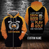 I just want to drink beer play golf and take naps Hoodie 3D custom LKT