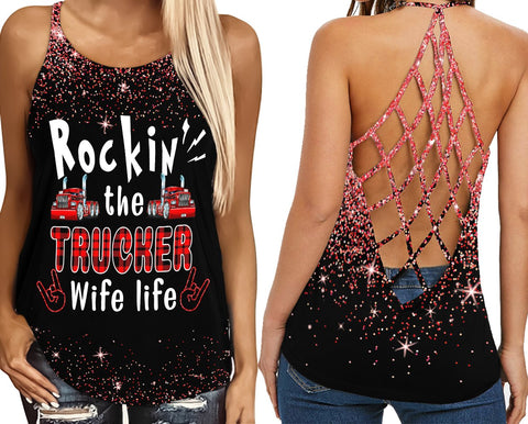 Rockin' the trucker wife life 02 Criss-Cross Tank Top TTM