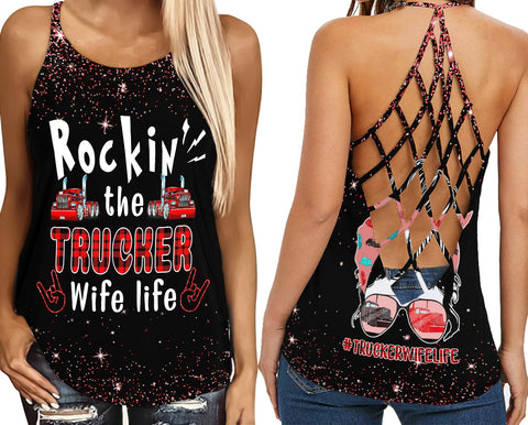 Rockin' the Trucker wife life Criss-Cross Tank Top TTM