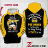 Everyone Needs A Bus Driver hoodie 3D TTM