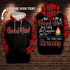 I tried to be a good girl Black Hoodie