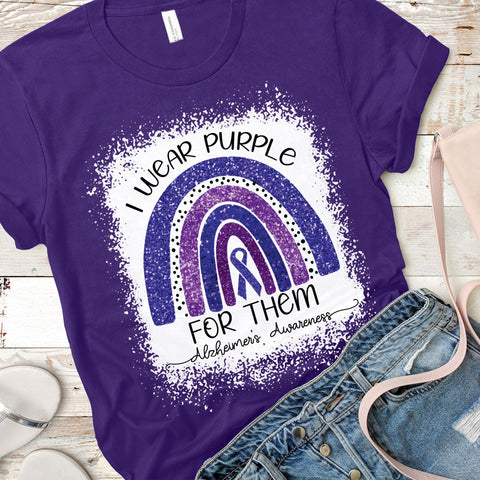 I WEAR PURPLE FOR THEM T-SHIRT, ALZHEIMER'S T-SHIRT