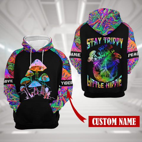 Stay Trippy Little Hippie 3D Custom Hoodie HN