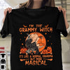 I'm The Grammy Witch Ladies Like a Normal Grandma but more Magical T-Shirt Witch Shirt Halloween Gifts for Grandma