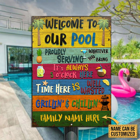 Welcome To Our Pool Metal Sign