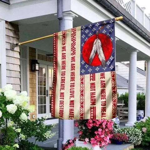 Native Flag US We Are Here To Heal Not Harm Native American Flag