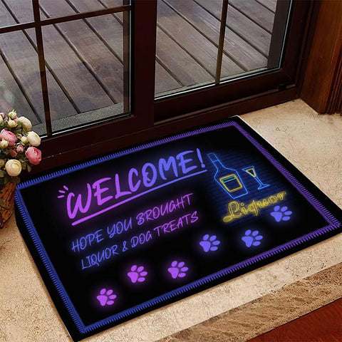 Welcome Hope You Brought Alcohol & Dog Treats Doormat