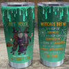 Witch Friends Get your witchy on Custom 20oz Stainless Steel Tumbler