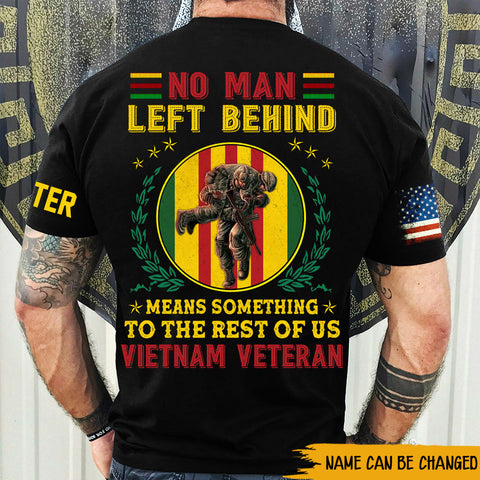 Vietnam Veteran Shirt No Man Left Behind Personalized Gift Vietnam Veteran Gifts HT