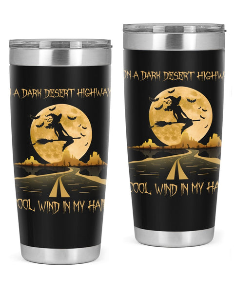 Halloween bottle Halloween Tumbler On A Dark Desert Highway Cool Wind In My Hair Tumbler  Witch Tumbler