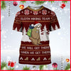 Sloth Hiking Team We Will Get There When We Get There Hoodie