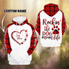 Rockin the dog mom life Custom Hoodie Gift for Dog Lovers HN