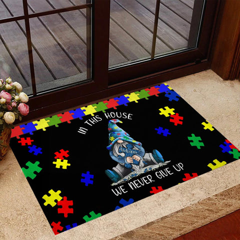 In This House We Never Give Up Autism Awareness Doormat Gnome Doormat Autism Home Decor Autism Awareness Gift Idea HT