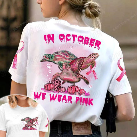 Sea Turtle Breast Cancer In October We wear pink T-shirt 3D Shirt, Halloween Pumpkin Pink Ribbon Shirt TM