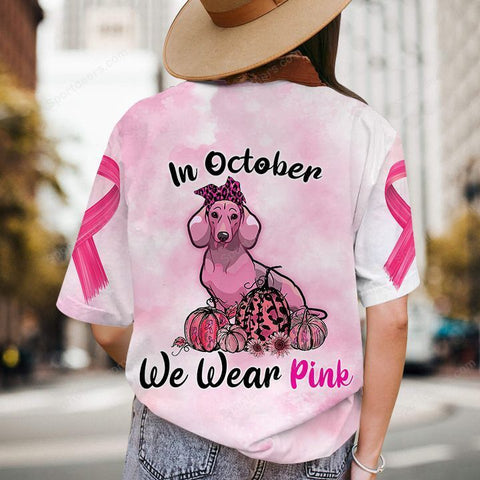 DACHSHUND Breast Cancer In October We wear pink T-shirt 3D Shirt, Halloween Pumpkin Pink Ribbon Shirt TM