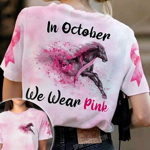 Horse Faith Breast cancer In october we wear pink shirt 3D halloween gift idea for Horse lover TM