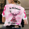 Hunting Breast Cancer In October We wear pink T-shirt 3D TM  Hunter Shirt, Pink Ribbon Shirt