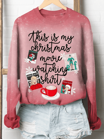 This Is My Christmas Movie Watching Shirt Long Sleeve Sweatshirt Christmas Gift
