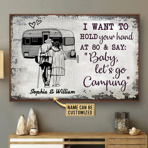 I Want To Hold Your Hand At 80 Camping Customized Canvas QA