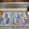 In This Home We Never Give Up Autism Awareness Doormat Autism Home Decor Autism Awareness Gift Idea HT