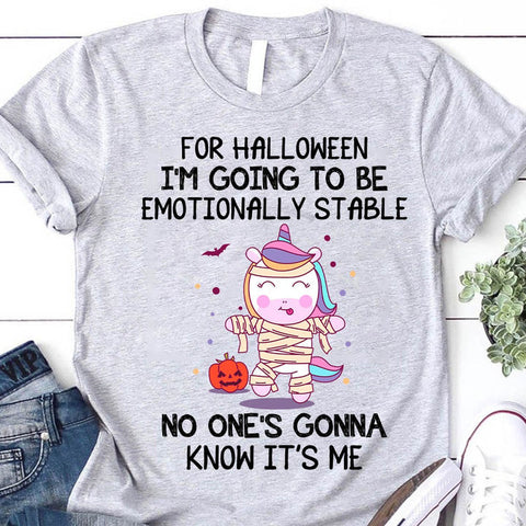 Unicorns For Halloween I'm Going To Be Emotionally Stable Classic T-Shirt, Halloween Shirt, Horror tee for Halloween