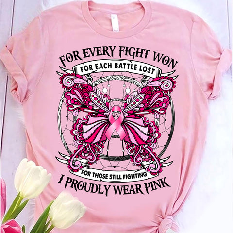 Breast cancer awareness - for every fight won Pink Shirt 02