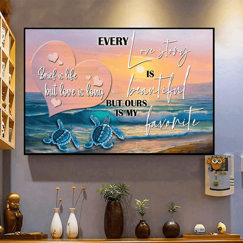 Turtle Every Love Story Is Beautiful Couple Gifts Horizontal Poster TY012001