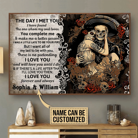 Personalized Skeleton Mexican The Day I Met Poster TV306653