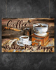 Coffee Makes Me Happy Horizontal Poster TY113001