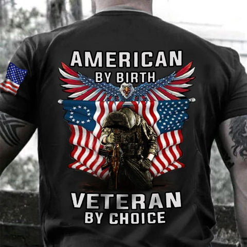 Eagle American By Birth Veteran By Choice Shirt Patriotic Proud Veteran Retirement Gift For Men HN