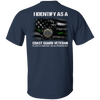 I Identify As A Coast Guard Veteran Shirt U.S Coast Guard Thin Green Line Flag Eagle Shirt HN