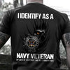 I Identify As A Navy Veteran Shirt Us Navy Tee Shirts Honor Gift For Father HN