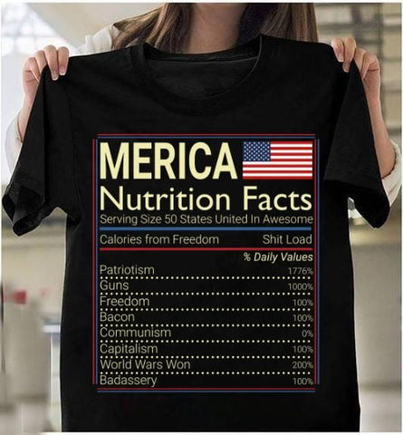 Patriot Shirt Black 4th Of July, Independence Day Gift, Proud American Shirt, Merica Nutrition Facts T-Shirt